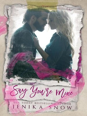 cover image of Say You're Mine